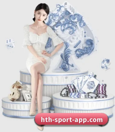 华体会体育 APP（hth）